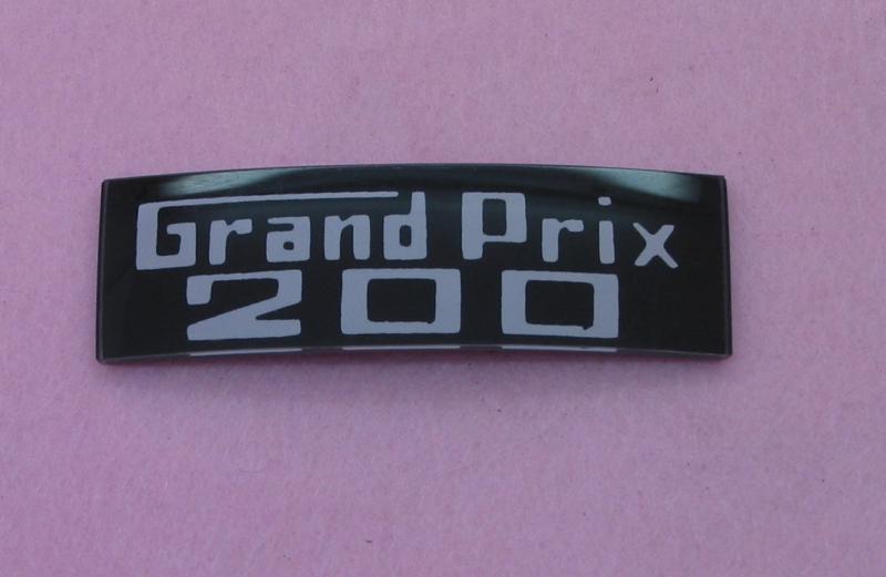 Grand Prix 200 Legshield Badge
 Plastic